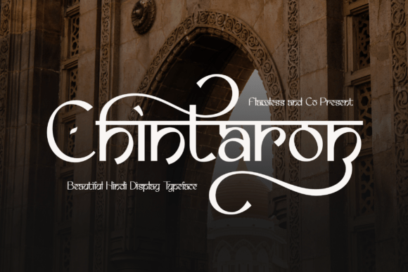 Chintaron: Where Tradition Meets Modern Display Typography