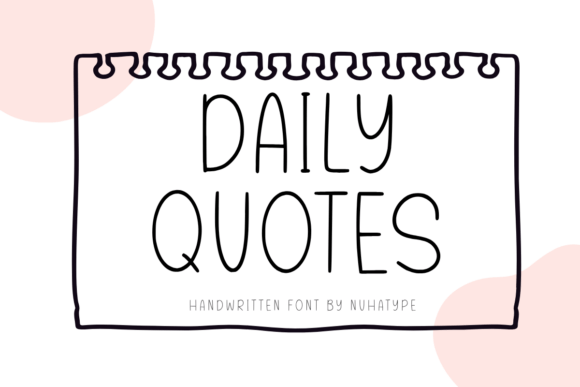 Daily Quotes: A Minimalist Font for Authentic Creative Projects