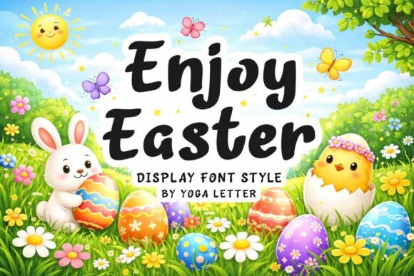 Enjoy Easter: A Font That Captures the Joy of Spring