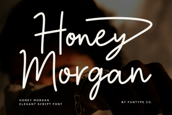 Honey Morgan: A Bold Script for Lasting Impressions