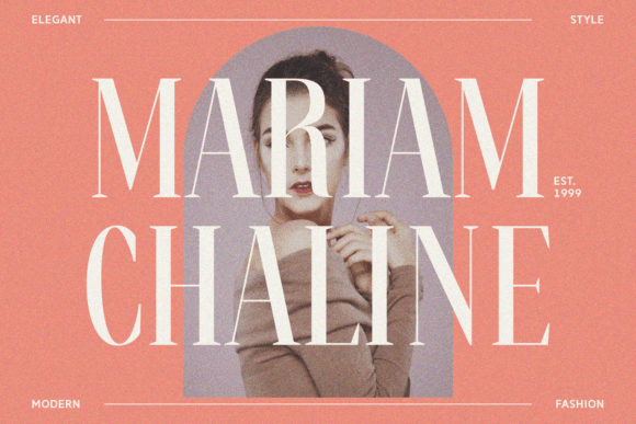Mariam Chaline: The Serif for Sophisticated Design