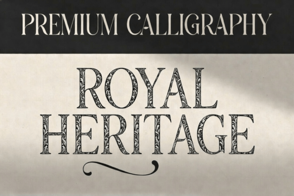 Unveiling Royal Heritage: A Display Font of Timeless Elegance